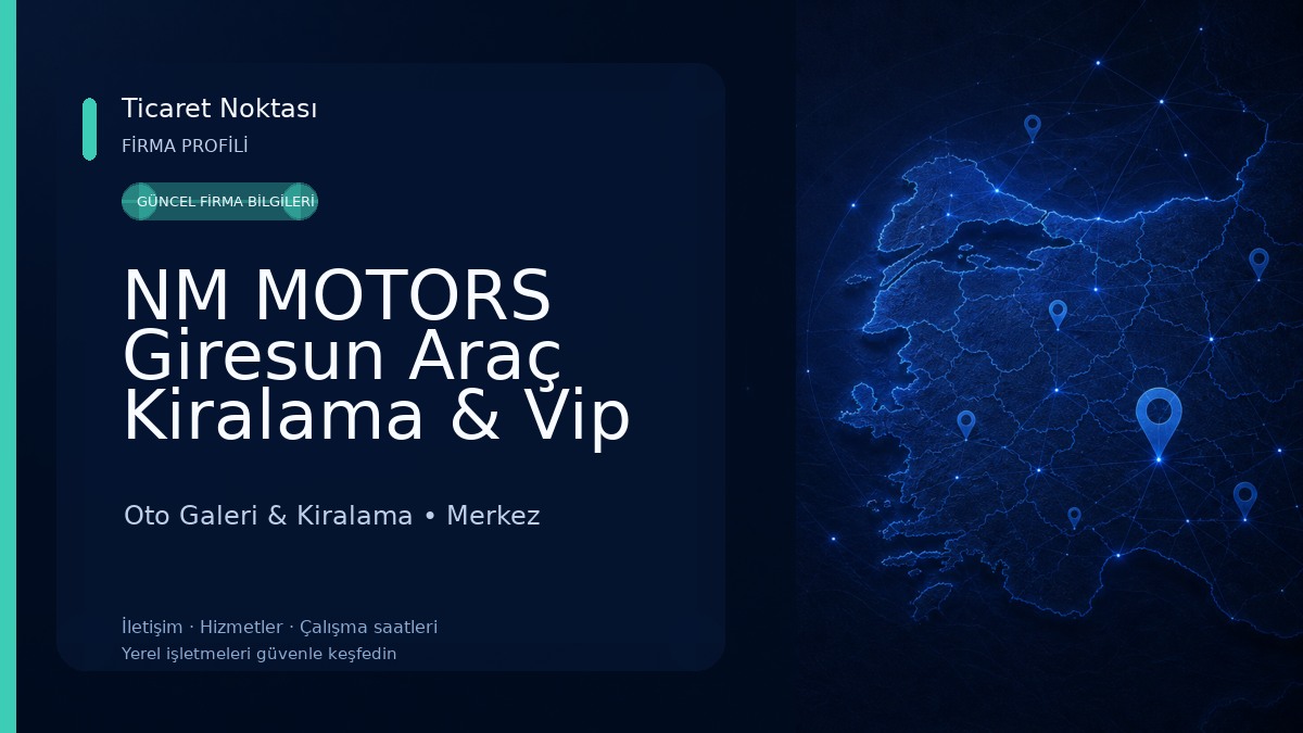 NM MOTORS Giresun Araç Kiralama & Vip Rent A Car Oto Galeri & Kiralama