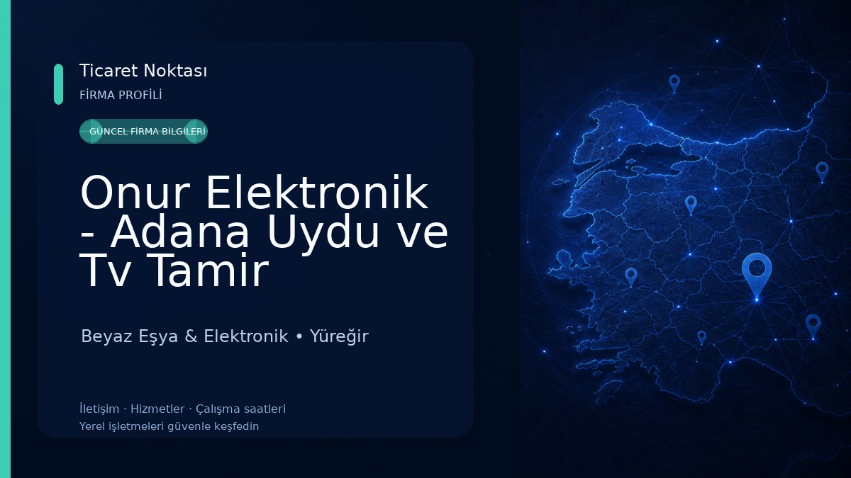Onur Elektronik - Adana Uydu ve Tv Tamir Merkezi Beyaz Eşya & Elektronik