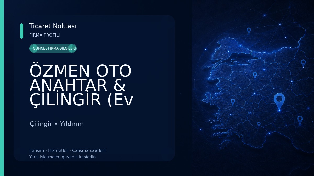 ÖZMEN OTO ANAHTAR & ÇİLİNGİR (Ev Anahtarları Yapılır)24 Saat ÇİLİNGİR Hizmeti verilir. Çilingir