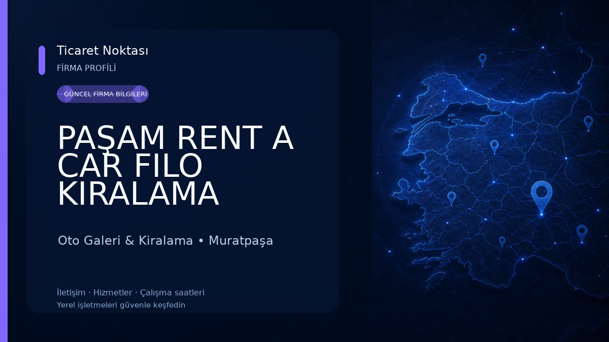 PAŞAM RENT A CAR FILO KIRALAMA ANTALYA Oto Galeri & Kiralama