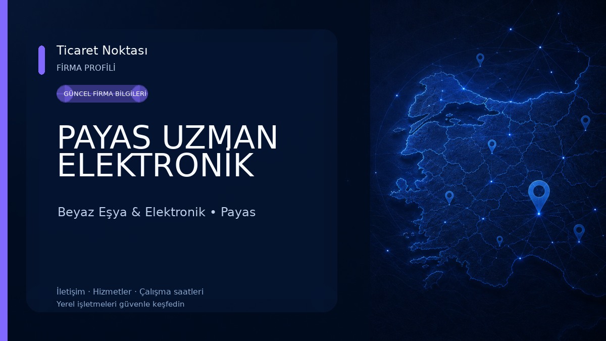 PAYAS UZMAN ELEKTRONİK Beyaz Eşya & Elektronik