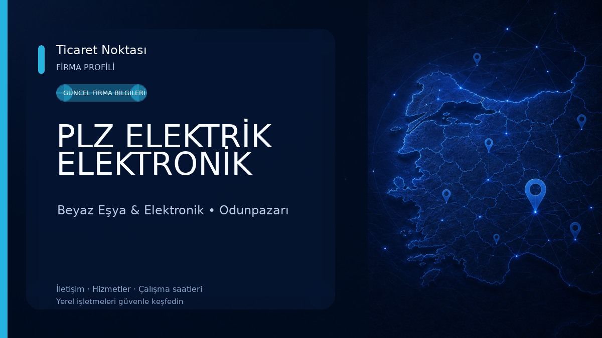 PLZ ELEKTRİK ELEKTRONİK 