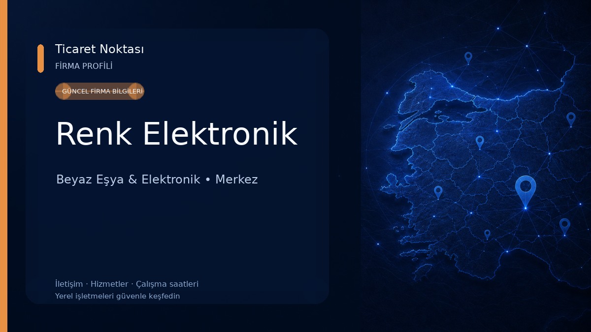 Renk Elektronik Beyaz Eşya & Elektronik