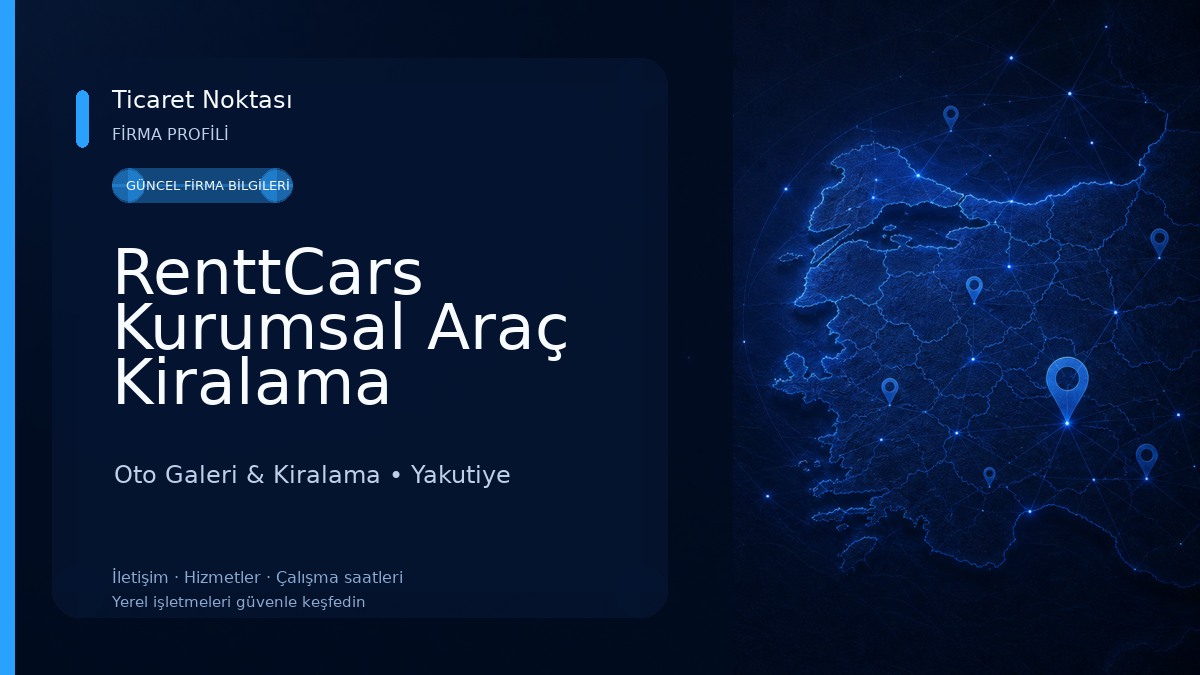RenttCars Kurumsal Araç Kiralama Oto Galeri & Kiralama
