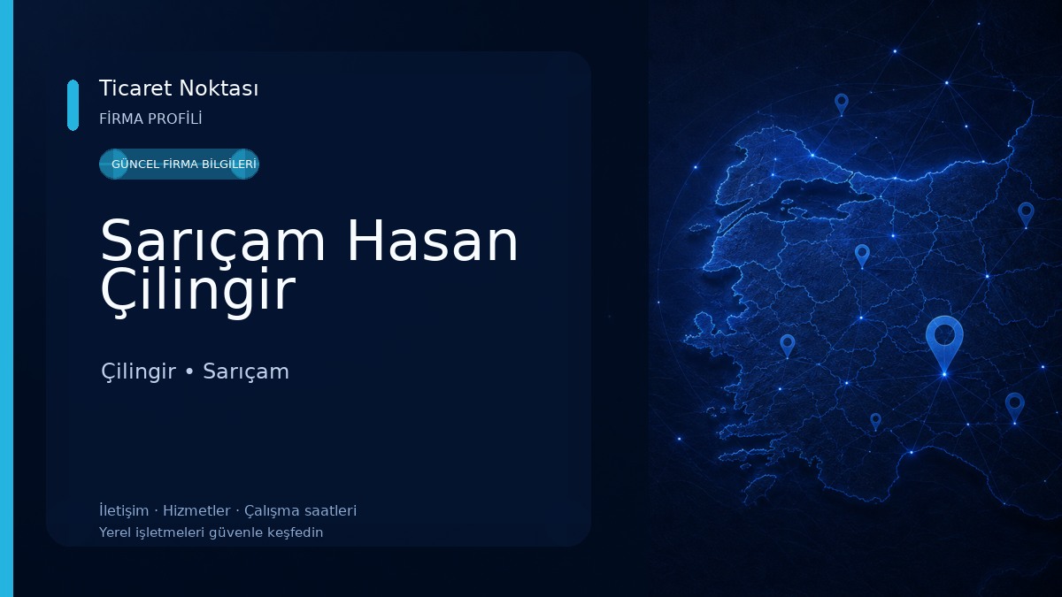 Sarıçam Hasan Çilingir 