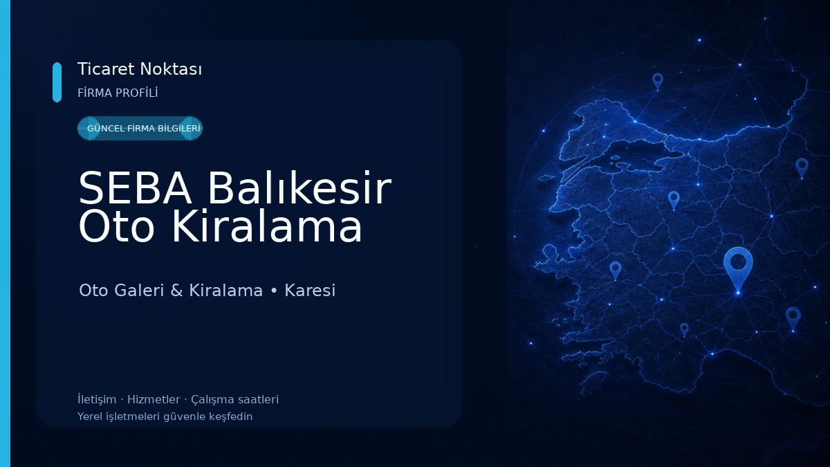 SEBA Balıkesir Oto Kiralama Oto Galeri & Kiralama