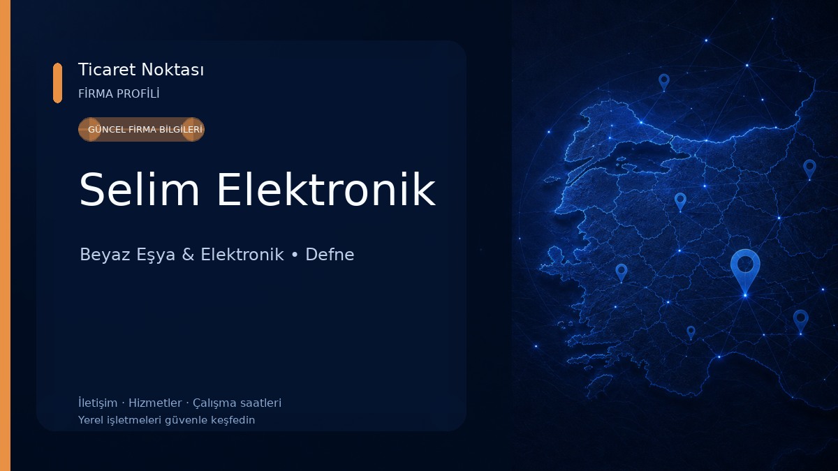 Selim Elektronik Beyaz Eşya & Elektronik