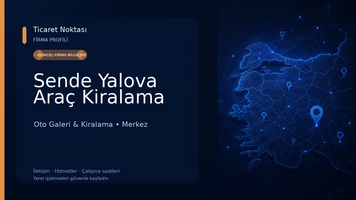 Sende Yalova Araç Kiralama 