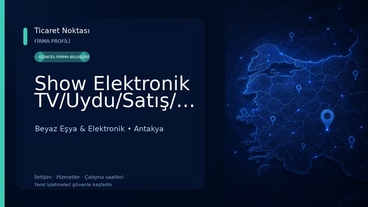 Show Elektronik TV/Uydu/Satış/Montaj 