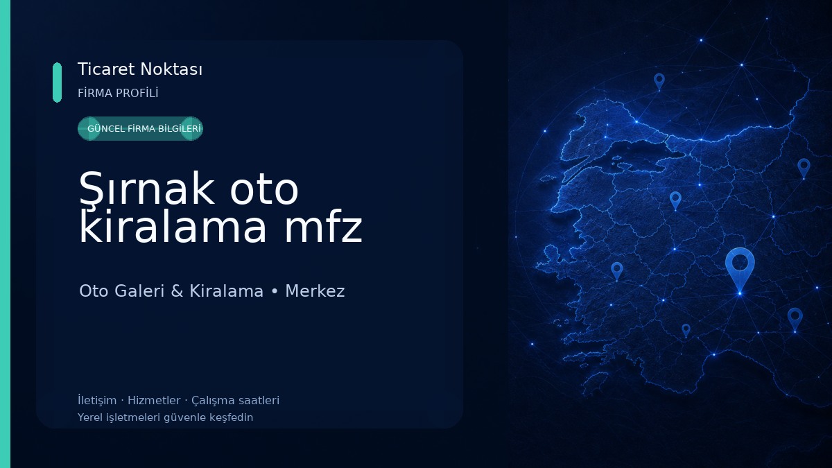 Şırnak oto kiralama mfz Oto Galeri & Kiralama