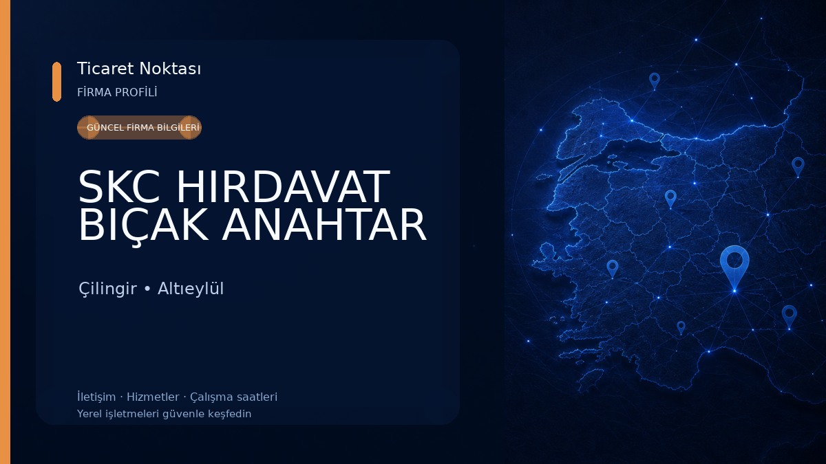 SKC HIRDAVAT BIÇAK ANAHTAR Çilingir