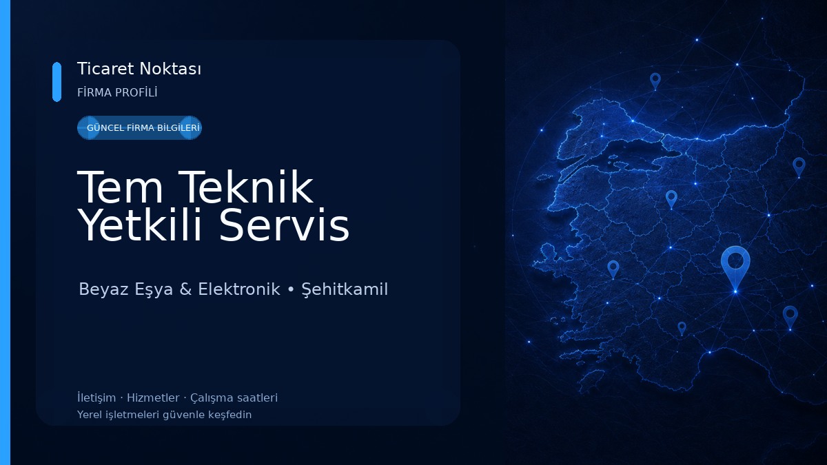 Tem Teknik Yetkili Servis