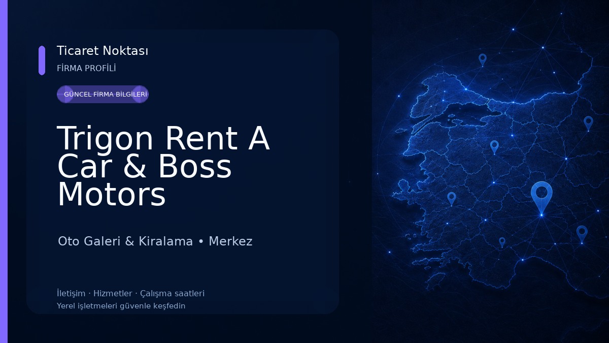 Trigon Rent A Car & Boss Motors 