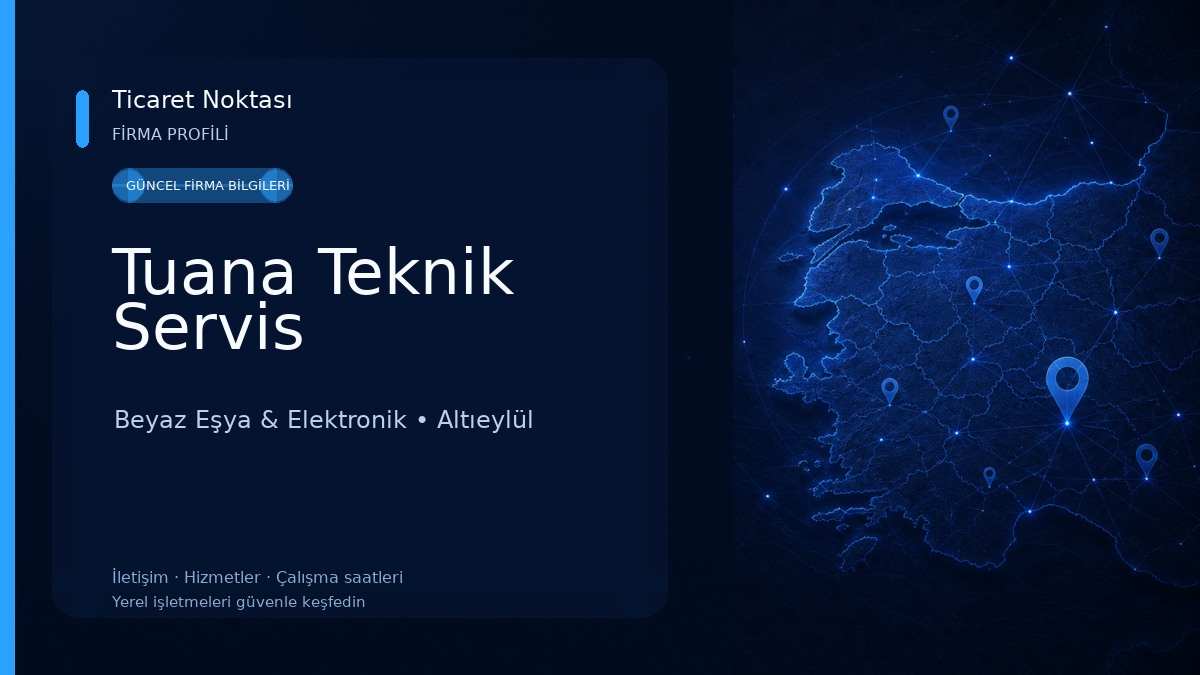 Tuana Teknik Servis Beyaz Eşya & Elektronik