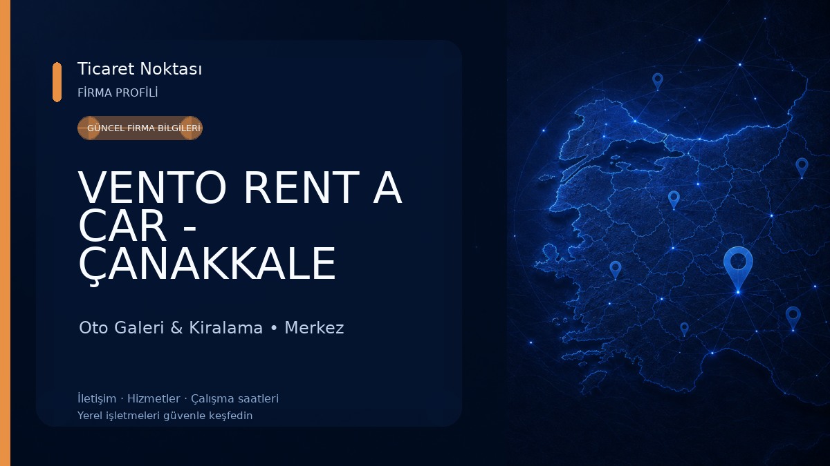 VENTO RENT A CAR - ÇANAKKALE ARAÇ KİRALAMA Oto Galeri & Kiralama