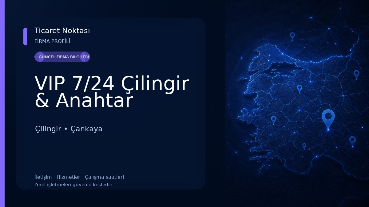 VIP 7/24 Çilingir & Anahtar 