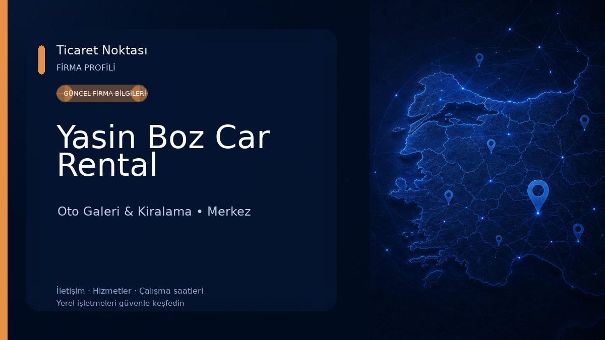 Yasin Boz Car Rental Oto Galeri & Kiralama