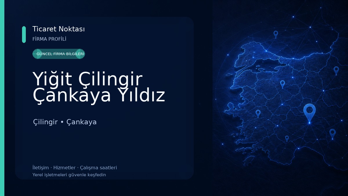 Yiğit Çilingir Çankaya Yıldız Çilingir
