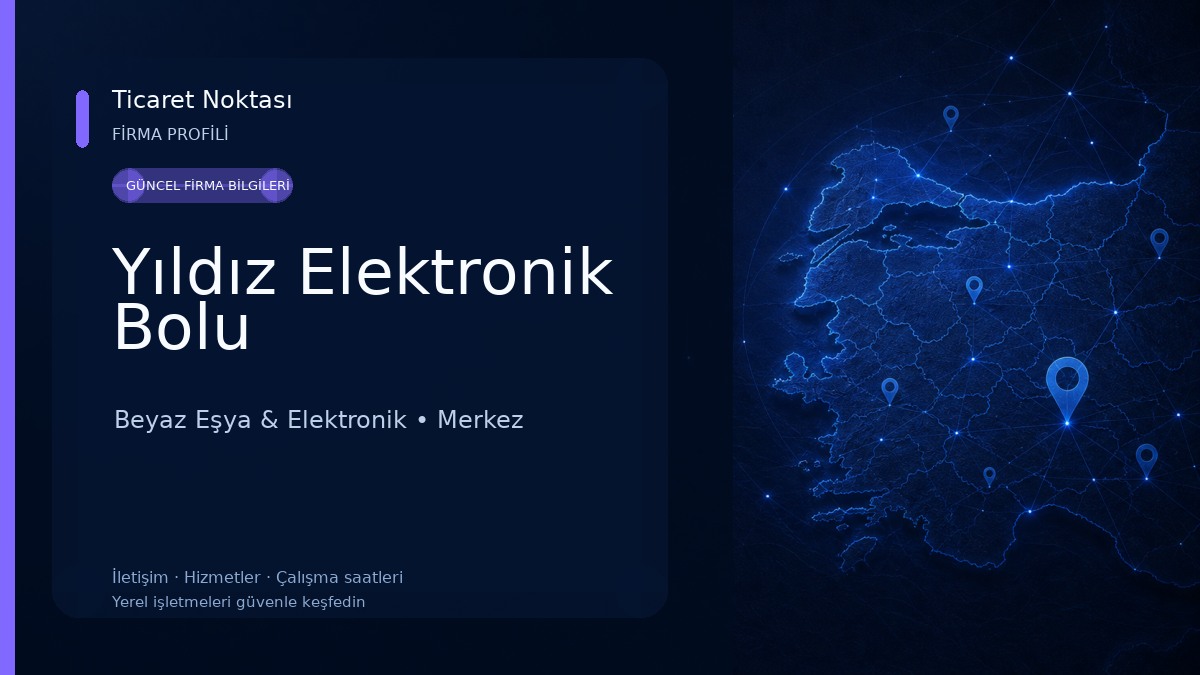 Yıldız Elektronik Bolu