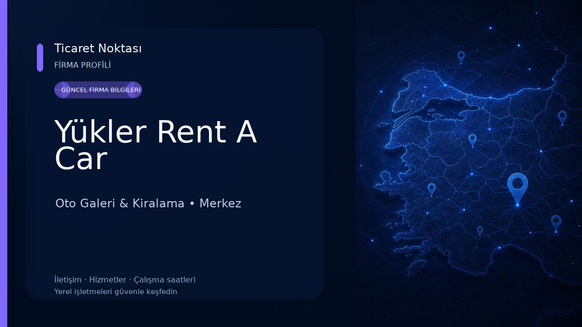 Yükler Rent A Car Oto Galeri & Kiralama
