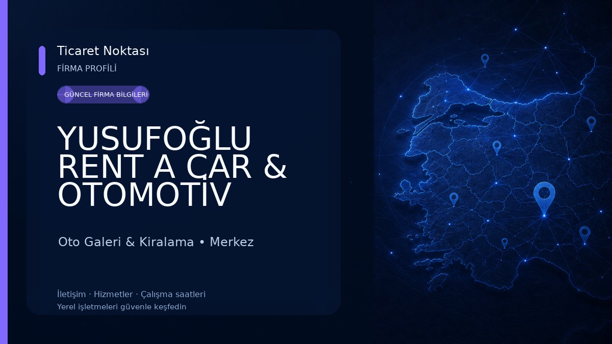 YUSUFOĞLU RENT A CAR & OTOMOTİV SİNOP 